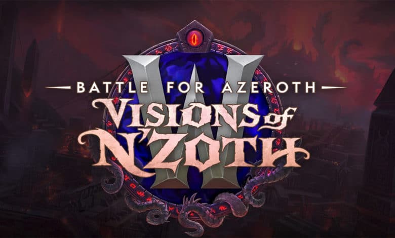 Patch 8.3 - Visions of N’Zoth